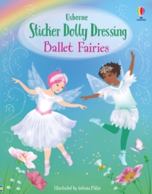 Usborne Publishing Ltd Sticker Dolly Dressing Ballet Fairies