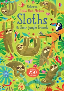 Little First Stickers Sloths, Paperback / softback Book Little First Stickers Sloths, Paperback / softback Book