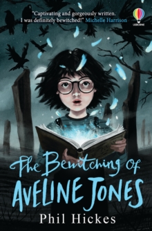 The Bewitching Of Aveline Jones