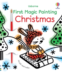 First Magic Painting Christmas : A Christmas Activity Book For Children