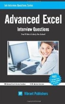 Advanced Excel : Interview Questions You'll Most Likely Be Asked, Paperback / softback Book Advanced Excel : Interview Questions You'll Most Likely Be Asked, Paperback / softback Book