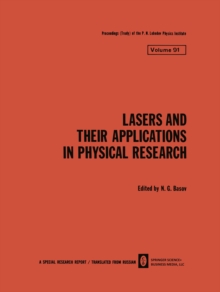 Lasers and Their Applications in Physical Research