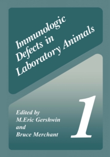 Immunologic Defects in Laboratory Animals 1