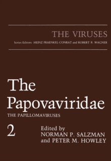 The Papovaviridae : The Papillomaviruses