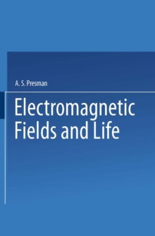 Electromagnetic Fields and Life