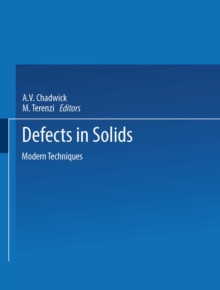 Defects in Solids : Modern Techniques