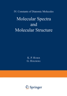 Molecular Spectra and Molecular Structure : IV. Constants of Diatomic Molecules