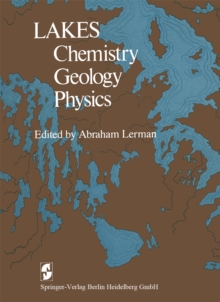 Lakes : Chemistry, Geology, Physics