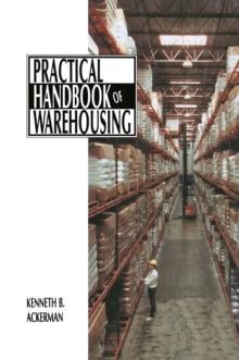 Practical Handbook of Warehousing