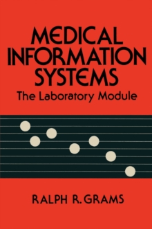 Medical Information Systems : The Laboratory Module