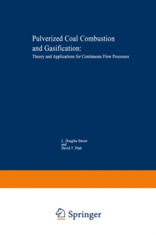 Pulverized-Coal Combustion and Gasification : Theory and Applications for Continuous Flow Processes