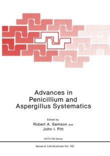 Advances in Penicillium and Aspergillus Systematics