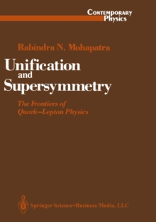 Unification and Supersymmetry : The Frontiers of Quark-Lepton Physics