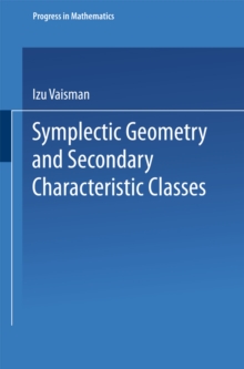 Symplectic Geometry and Secondary Characteristic Classes