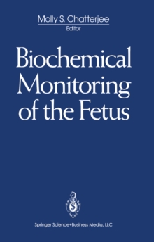 Biochemical Monitoring of the Fetus