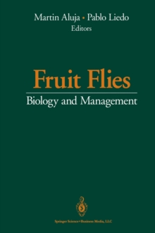 Fruit Flies : Biology and Management