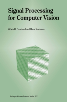 Signal Processing for Computer Vision