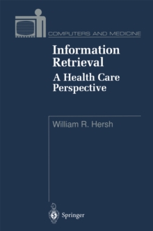 Information Retrieval: A Health Care Perspective