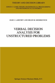 Verbal Decision Analysis for Unstructured Problems