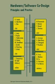Hardware/Software Co-Design : Principles and Practice