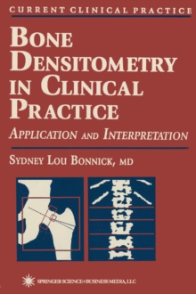 Bone Densitometry in Clinical Practice