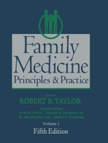 Family Medicine : Principles and Practice