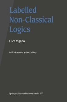 Labelled Non-Classical Logics