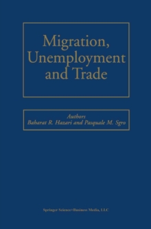 Migration, Unemployment and Trade