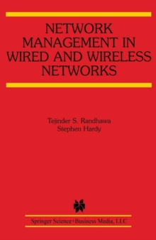 Network Management in Wired and Wireless Networks