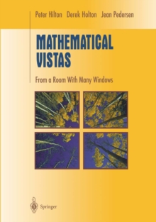 Mathematical Vistas : From a Room with Many Windows