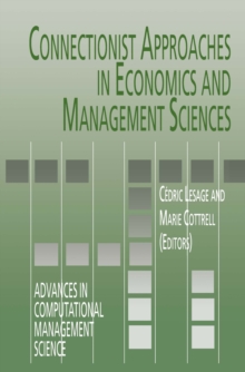 Connectionist Approaches in Economics and Management Sciences