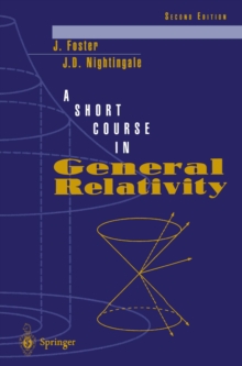 A Short Course in General Relativity