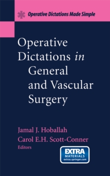 Operative Dictations in General and Vascular Surgery : Operative Dictations Made Simple