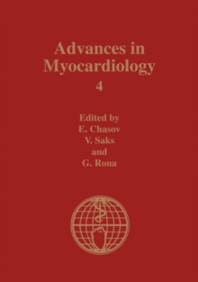 Advances in Myocardiology : Volume 4