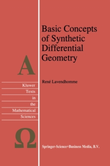 Basic Concepts of Synthetic Differential Geometry