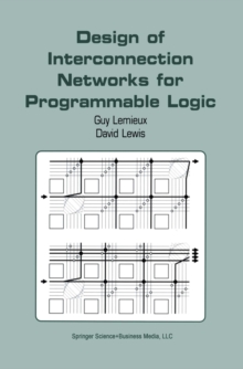 Design of Interconnection Networks for Programmable Logic