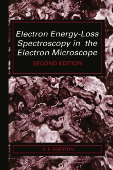 Electron Energy-Loss Spectroscopy in the Electron Microscope