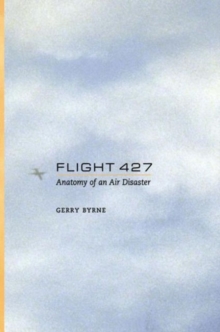 Flight 427 : Anatomy of an Air Disaster