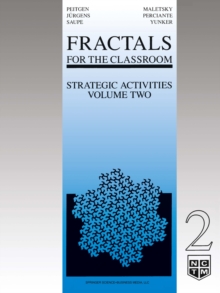 Fractals for the Classroom: Strategic Activities Volume Two