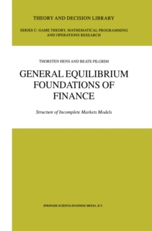 General Equilibrium Foundations of Finance : Structure of Incomplete Markets Models