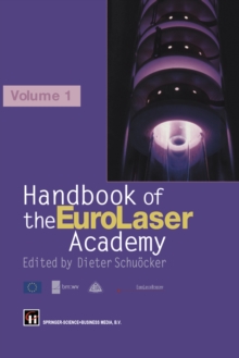 Handbook of the Eurolaser Academy : Volume 1