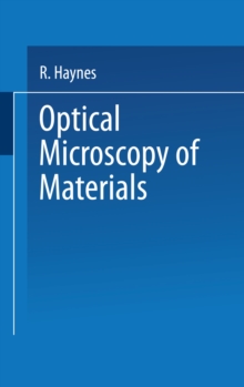 Optical Microscopy of Materials