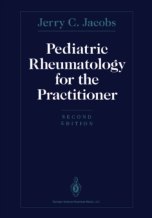 Pediatric Rheumatology for the Practitioner