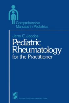 Pediatric Rheumatology for the Practitioner