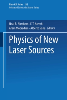 Physics of New Laser Sources