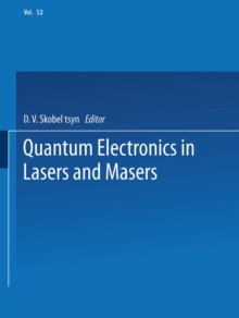 Quantum Electronics in Lasers and Masers : Part 2