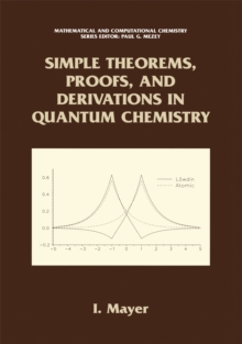 Simple Theorems, Proofs, and Derivations in Quantum Chemistry