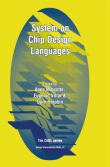 System on Chip Design Languages : Extended papers: best of FDL'01 and HDLCon'01