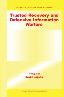 Trusted Recovery and Defensive Information Warfare