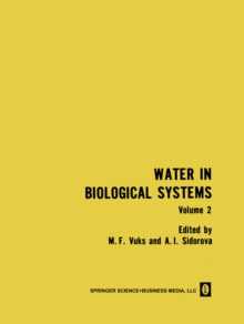 Water in Biological Systems : Volume 2